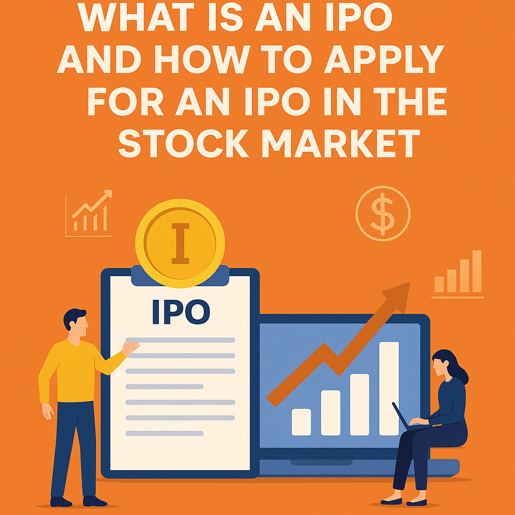 What is IPO and How to Apply IPO in Stock Market